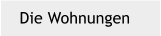 Die Wohnungen